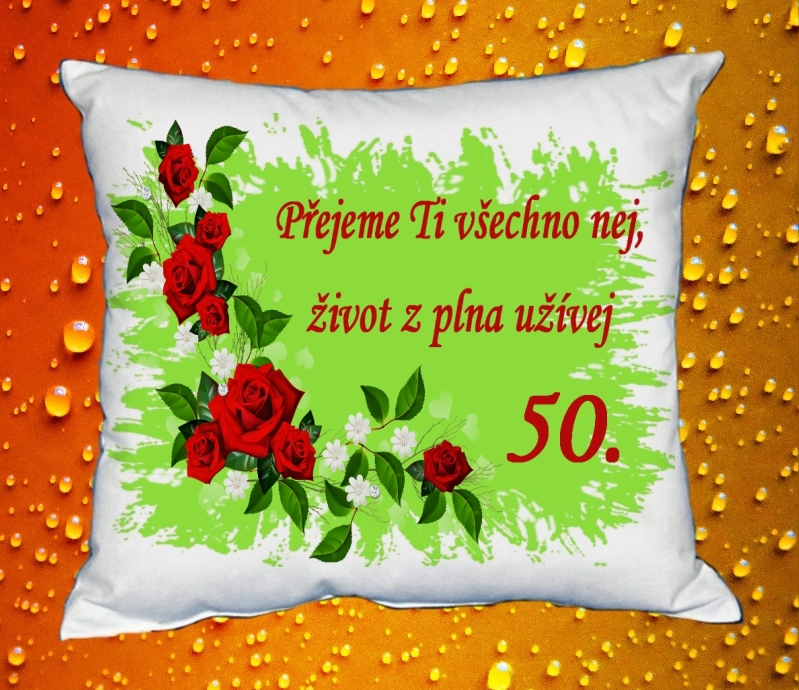 Polštář narozeniny ŽENY 50 let II