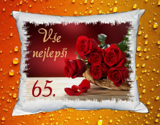 Polštář narozeniny ŽENY 65 let II
