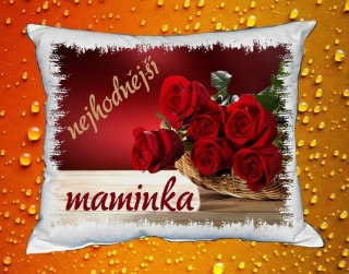 Polštářek  nejhodnější Maminka