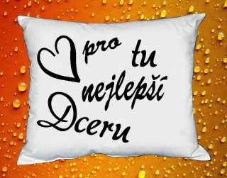 Polštářek pro tu nejlepší Dceru