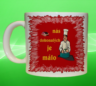 hrnek kuchař Nás dokonalých je málo 75 ml