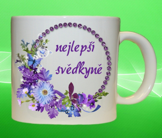 hrnek nejlepší svědkyně