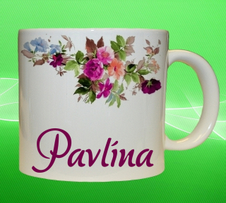 hrnek se jménem PAVLÍNA