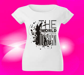 Dámské tričko The world of modern design