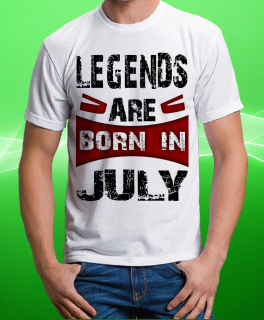 tričko legendy se rodí v červenci