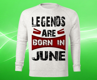 mikina legendy se rodí v červnu dámská M
