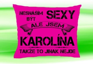 Polštář se jménem KAROLÍNA Růžový